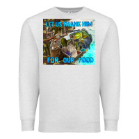 Oatmeal Heather let us thank hım for our food Premium Sweatshirt - TumblerDesignByShophia