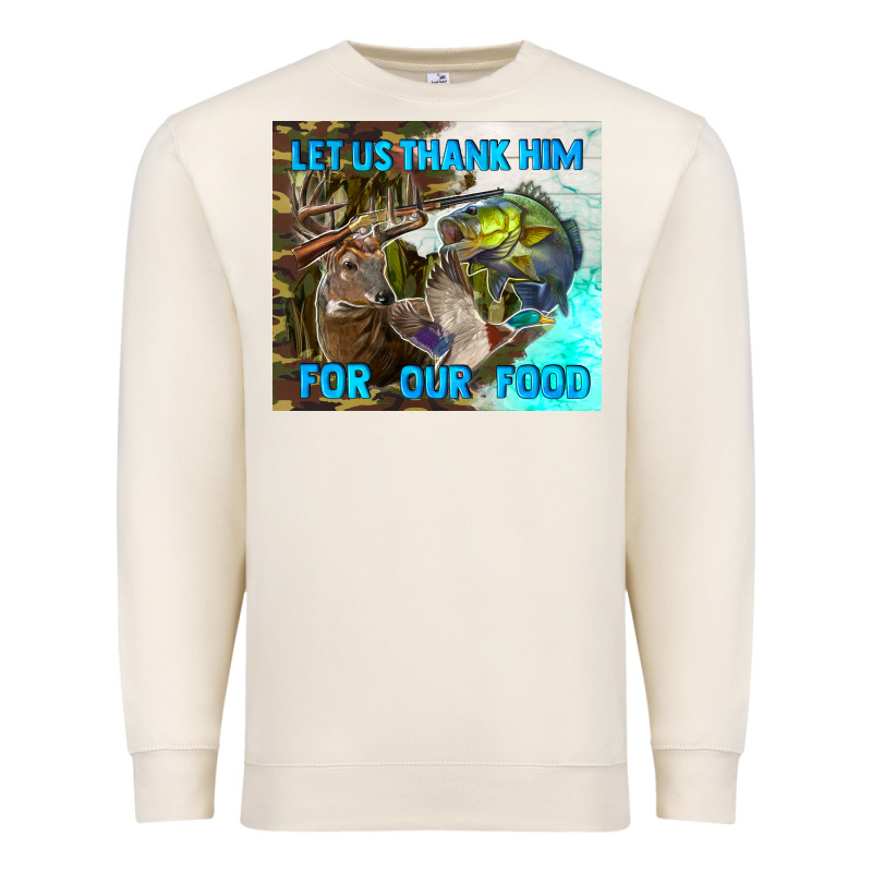 Let Us Thank Hım For Our Food Premium Sweatshirt by TumblerDesignByShophia | Teevron