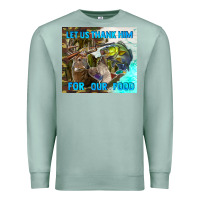 Seafoam let us thank hım for our food Premium Sweatshirt - TumblerDesignByShophia