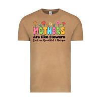 Mothers Are Like Flowers Vintage Tee | Teevron