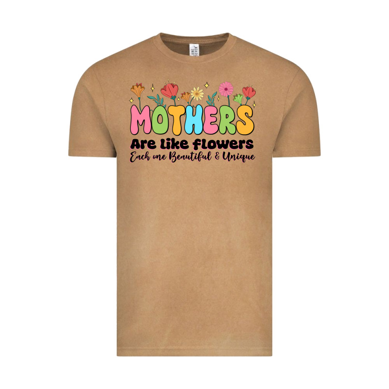 Mothers Are Like Flowers Vintage Tee by JahusDesignShop | Teevron
