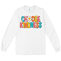 White choose kindness Long Sleeve Tee - NancyCooperArtShop