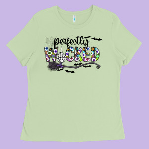 Perfectly Wicked Ladies Tee Designed By Cowhidedigitalart