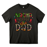Asphalt nacho average dad Heavy Core Tee - CowhideDigitalArt