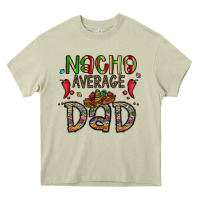 Mossy nacho average dad Heavy Core Tee - CowhideDigitalArt