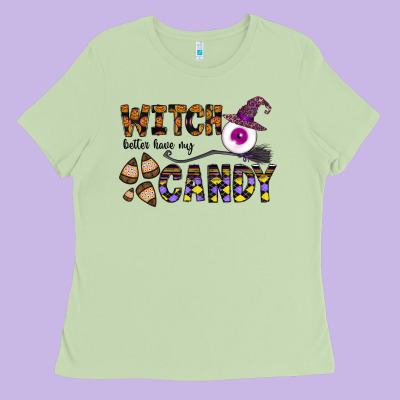 Witch Better Have My Candy Ladies Tee Designed By Cowhidedigitalart