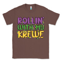 Chestnut rollin with my krewe Classic Tee - MaliasSmallBusiness