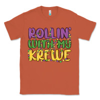 Copper rollin with my krewe Classic Tee - MaliasSmallBusiness