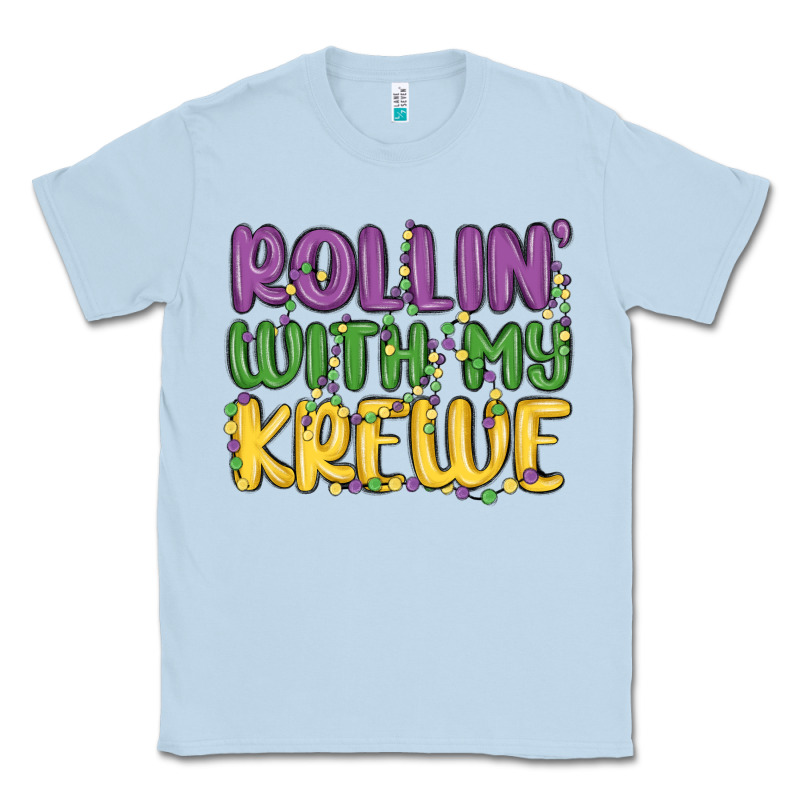 Rollin With My Krewe Classic Tee by MaliasSmallBusiness | Teevron