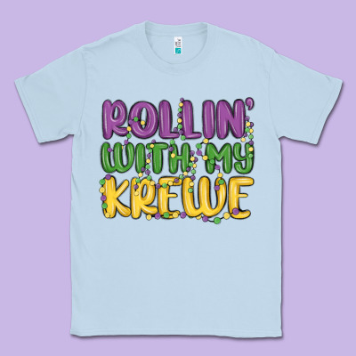 Rollin With My Krewe Classic Tee Designed By Maliassmallbusiness