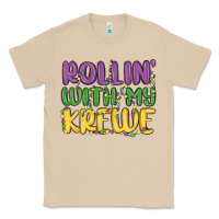 Mushroom rollin with my krewe Classic Tee - MaliasSmallBusiness