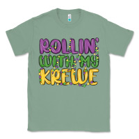 Sage rollin with my krewe Classic Tee - MaliasSmallBusiness
