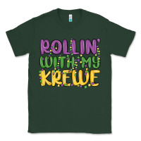 Sports Green rollin with my krewe Classic Tee - MaliasSmallBusiness