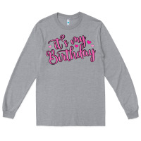 Heather Grey it s my birthday Long Sleeve Tee - MaliasSmallBusiness