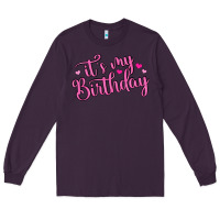 Plum it s my birthday Long Sleeve Tee - MaliasSmallBusiness