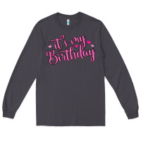 Smoke it s my birthday Long Sleeve Tee - MaliasSmallBusiness