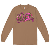Toasted Coconut it s my birthday Long Sleeve Tee - MaliasSmallBusiness