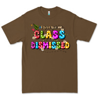 Cacao i love you all class dismissed Premium Tee - JahusDesignShop