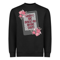 Black when i die delete my kindle history Heavyweight Sweatshirt - MaliasSmallBusiness