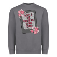 When I Die Delete My Kindle History Heavyweight Sweatshirt | Teevron