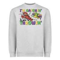 Heather Grey i'm catchin' if you're throwin' Heavyweight Sweatshirt - MaliasSmallBusiness