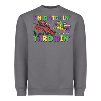 Storm i'm catchin' if you're throwin' Heavyweight Sweatshirt - MaliasSmallBusiness