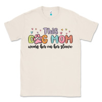Natural this dog mom wears her heart on her sleeve Classic Tee - MaliasSmallBusiness