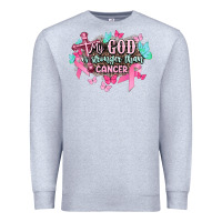 Heather Grey My god is stronger than Cancer Awareness Premium Sweatshirt - HowdyJamesFarm