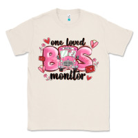Natural one loved bus monitor Classic Tee - MaliasSmallBusiness
