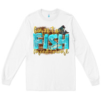 White born to fish forced to work Long Sleeve Tee - NancyCooperArtShop