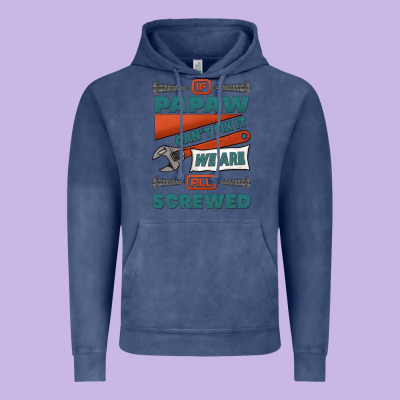 If Papaw Can't Fix It We Are All Screwed Vintage Hoodie Designed By Jasminsmagicworld