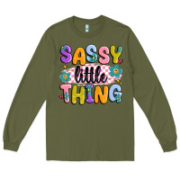 Army Green sassy little thing Long Sleeve Tee - MaliasSmallBusiness