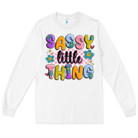 White sassy little thing Long Sleeve Tee - MaliasSmallBusiness
