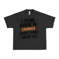 Pigment Black i look great in orange don't play with me Urban Heavy Tee - MaliasSmallBusiness