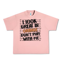 Salmon i look great in orange don't play with me Urban Heavy Tee - MaliasSmallBusiness