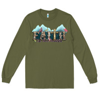 Army Green faith can move mountains cross Long Sleeve Tee - NancyCooperArtShop