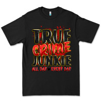 Black true crime junkie all day every day Premium Tee - JahusDesignShop