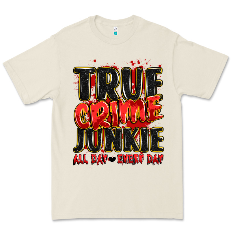 True Crime Junkie All Day Every Day Premium Tee by JahusDesignShop | Teevron