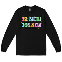 Black 12 new chapter 365 new chances Long Sleeve Tee - MaliasSmallBusiness