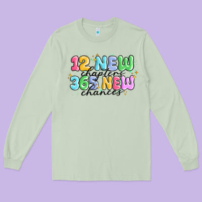 12 New Chapter 365 New Chances Long Sleeve Tee Designed By Maliassmallbusiness