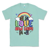 Seafoam all for love and love for all Classic Tee - MaliasSmallBusiness