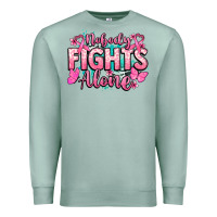 Seafoam Nobody fights alone Cancer Awareness Premium Sweatshirt - HowdyJamesFarm
