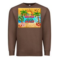 Chestnut life is better with at the beach Premium Sweatshirt - TumblerDesignByShophia