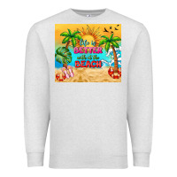 Oatmeal Heather life is better with at the beach Premium Sweatshirt - TumblerDesignByShophia