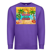 Purple life is better with at the beach Premium Sweatshirt - TumblerDesignByShophia