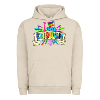 Pigment French Oak I am enough Urban Hoodie - FaDigitalArtStudio