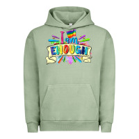 Pigment Oil Green I am enough Urban Hoodie - FaDigitalArtStudio