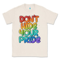 Natural dont hide your pride Classic Tee - MaliasSmallBusiness