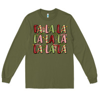 Army Green fa la la la la la la la la Long Sleeve Tee - MaliasSmallBusiness