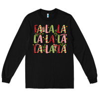 Black fa la la la la la la la la Long Sleeve Tee - MaliasSmallBusiness